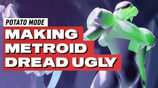 I tried to make Metroid Dread look ugly 🥔 [upl. by Pallaten]