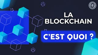 COMPRENDRE LA BLOCKCHAIN EN 7 MINUTES [upl. by Oflodur]