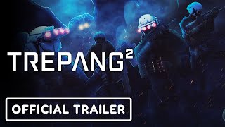 Trepang2  Official Release Date Reveal Trailer [upl. by Eisseb]