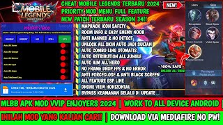 CHEAT ML TERBARU 2024 MOD UNLOCK ALL SKIN MOBILE LEGENDS  VVIP ENJOYERS [upl. by Leahcym779]