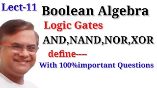 LOGIC GATES BOOLEAN ALGEBRA Type of Logic Gates AND OR NOT NOR [upl. by Aleahc]