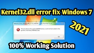 How to fix kernel32 dll error 2021kernel32dll error fix windows 7  adddlldirectorykernel32dll [upl. by Attenov]