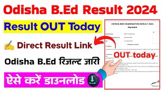 Odisha Bed Result 2024 ⚫ Odisha Bed Result 2024 Kaise Dekhe  How To Check Odisha Bed Result 2024 [upl. by Aiciruam549]