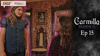 Carmilla  S2 E15 quotNo Heroicsquot [upl. by Bergh]