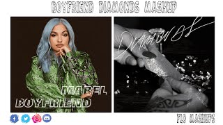 Boyfriend Diamonds Mashup of Mabel amp Rihanna [upl. by Kleper]