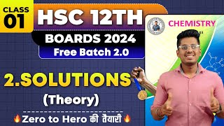 2 Solutions Class 12th Chemistry Class 01 HSC Board Exam By Abhishek Sir Chemistry asc [upl. by Rimidalv]