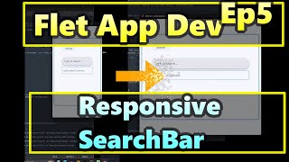 EP5  Flet App  Responsive Searchbar  Build a Subtitle App [upl. by Asiel127]