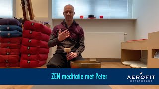 ZEN meditatie met Peter [upl. by Ydissahc357]