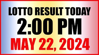 Lotto Result Today 2pm May 22 2024 Swertres Ez2 Pcso [upl. by Anas]