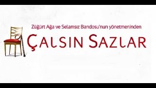 Çalsın Sazlar 2015 TEK PARÇA Full HD 720p izle Türk Komedi Romantik Filmi [upl. by Nivram957]