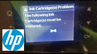 Fix HP Printer Ink Cartridge Problem The Following Cartridges Must Be Replaced Failure Damaged [upl. by Alphonse343]