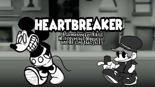 Heartbreaker A Gamebreaker NAYU Mix Cover but Mouseavi and BF sing that shit [upl. by Aoh456]