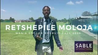 Retshepile Moloja  USA University Mens Soccer Recruit Fall 2025 Freshman [upl. by Boris]