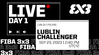 RELIVE  FIBA 3x3 Lublin Challenger 2023  Qualifier for Abu Dhabi Masters  Day 1  3x3 Basketball [upl. by Weiner]