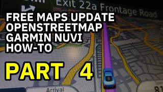 Free maps update for Garmin nuvi howto using OpenStreetMap part 4 [upl. by Areek]