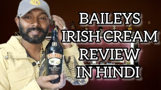 BAILEYS IRISH CREAM REVIEW IN HINDI Baileys irishcream review [upl. by Meadow686]