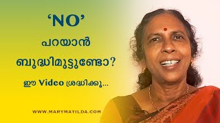 The Art of Saying ‘NO’  SelfHelp Malayalam  Dr Mary Matilda [upl. by Ahsitahs]