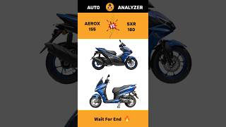 Yamaha Aerox 155 😍 Vs Aprilia SXR 160 🤩  Full Comparison amp Review 😱  shorts [upl. by Liahcim273]