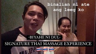 BIYAHE NI DUL  SIGNATURE THAI MASSAGE EXPERIENCE🇹🇭  September 2024 [upl. by Anavlis]