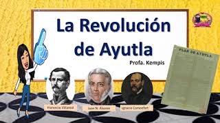 Revolución de Ayutla [upl. by Elson]