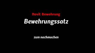 Autodesk REVIT Bewehrung Bewehrungssatz Erklärung [upl. by Aihcropal]