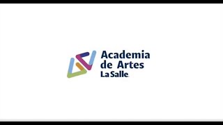 Presentación de Academia de Artes La Salle Oferta Cultural y Artística [upl. by Eimac960]