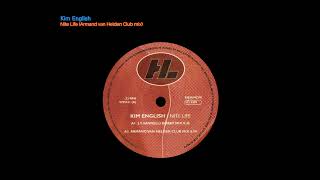 Kim English  Nite Life Armand van Helden Club mix [upl. by Hitoshi]