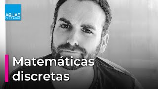 Las MATEMÁTICAS DISCRETAS  con SANTIAGO GARCÍA CREMADES santigarciacc  Campus [upl. by Ivo887]