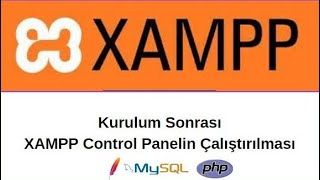 XAMPP CONTROL PANEL KULLANIMI LOCALHOST HTDOC [upl. by Eendys]