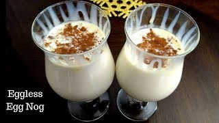 Eggless Egg Nog Recipe  How To Make Eggless Egg Nog  Christmas Recipes [upl. by Eves]