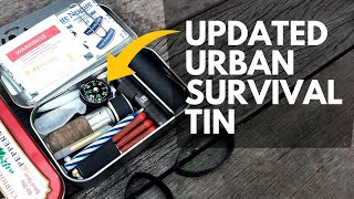 Updated Urban Survival Tin for Disaster Disruption amp Attack [upl. by Aerdno]