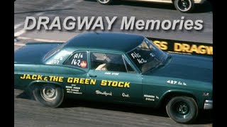 DRAGWAY Memories [upl. by Ddart]