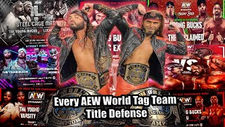 The Young Bucks  Every AEW World Tag Team Title Defense UPDATED [upl. by Sidwohl]