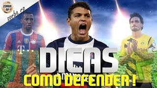 DICAS DE COMO SE DEFENDER MELHOR EM FIFA 16 [upl. by Jehiah]