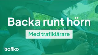 Backa runt hörn med Trafiklärare filmat i bilen [upl. by Sunda15]