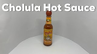 Cholula Chili Garlic Hot Sauce [upl. by Airehtfele]