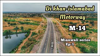 islamabadDI KHAN MotorwayM14ep1 [upl. by Ynalem615]