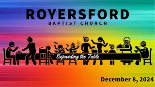 Royersford Baptist Church Worship December 8 2024 [upl. by Hoes763]