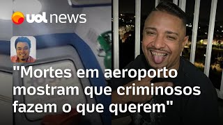 Morte do motorista no aeroporto de Guarulhos é a falência da segurança pública  Sakamoto [upl. by Acirred]