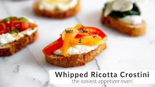 Whipped Ricotta Crostini Recipe the BEST appetizer [upl. by Trey]