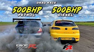 PETROL vs DIESEL500HP NITROUS 19TDi vs 500HP TURBO TYPE R [upl. by Gui]