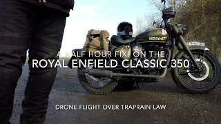 Royal Enfield Classic 350 A Half Hour Fix [upl. by Aryk668]