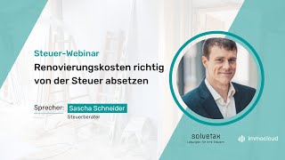 SteuerWebinar Renovierungskosten richtig absetzen [upl. by Edac290]