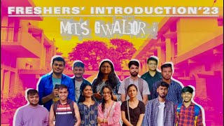 Freshers’ Introduction 2023  MITS Gwalior [upl. by Nooj]