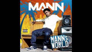 07 Mann  Reminisce ft Ty Album quotManns Worldquot [upl. by Filahk]