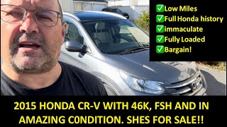 2015 HONDA CRV IDTEC EX 46K FSH AND SHES ABSOLUTELY IMMACULATE [upl. by Gaven]