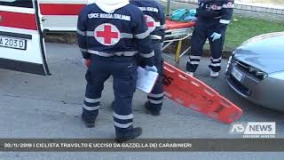 30112019  CICLISTA TRAVOLTO E UCCISO DA GAZZELLA DEI CARABINIERI [upl. by Yusuk627]