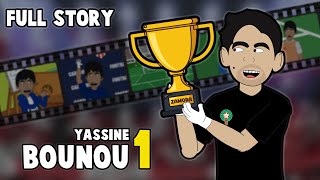 Yassine Bounou The Story of Bono [upl. by Esenej]