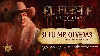 Si Tú Me Olvidas ​⁠ Churo Diaz amp Elias Mendoza  Visualizer [upl. by Jair]