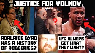 JUSTICE FOR ALEXANDER VOLKOV Dana White Claims He Was Robbed Adalaide Byrd Scored For Gane [upl. by Daloris]